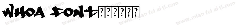 Whoa Font字体转换